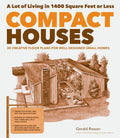 Compact Houses: 50 Creative Floor Plans for Small Homes F60889