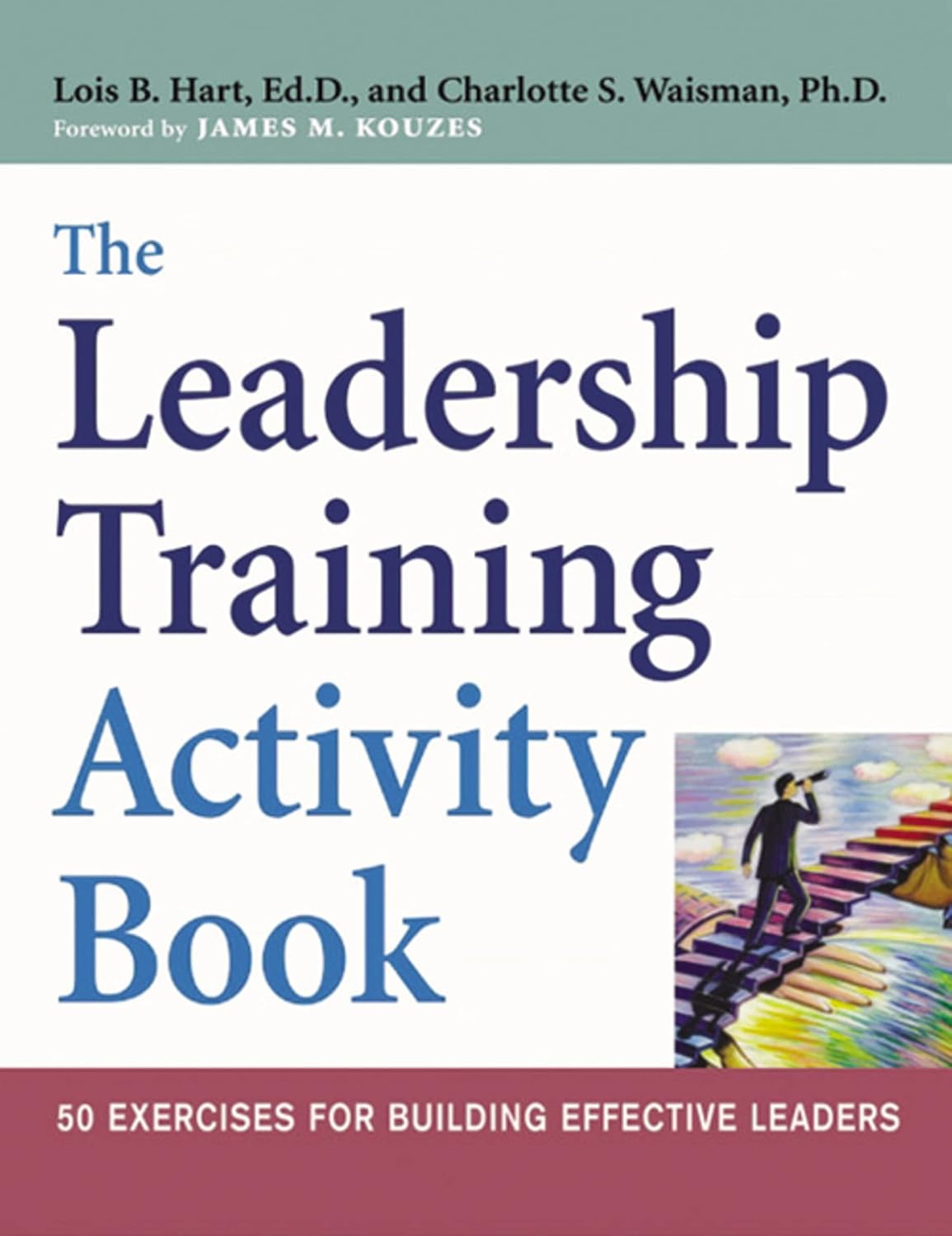 50 Exercises for Building Effective Leaders O61836